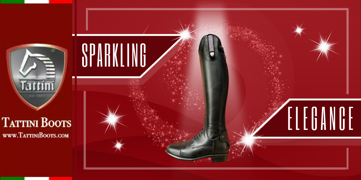 Tattini Boots - Blog - Sparkling Elegance - New Standard in Italian English Riding Boots
